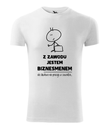 Z zawodu biznesmen