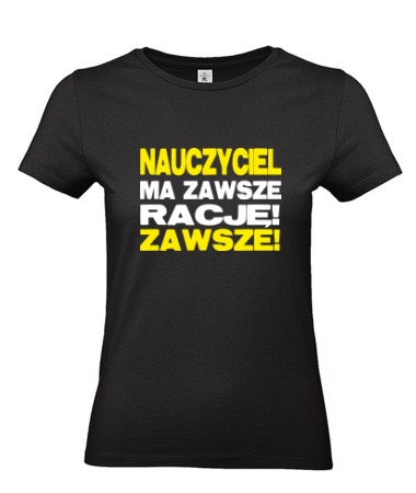 Nauczyciel ma zawsze rację